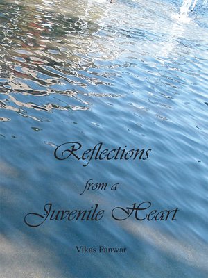 cover image of Reflections From a Juvenile Heart